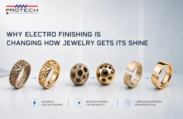 Why Electro Finishing Is Changing How Jewelry Gets Its Shine